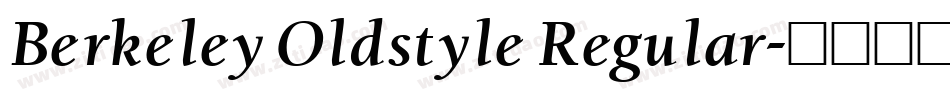 Berkeley Oldstyle Regular字体转换